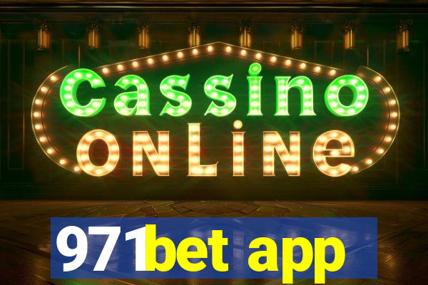 971bet app